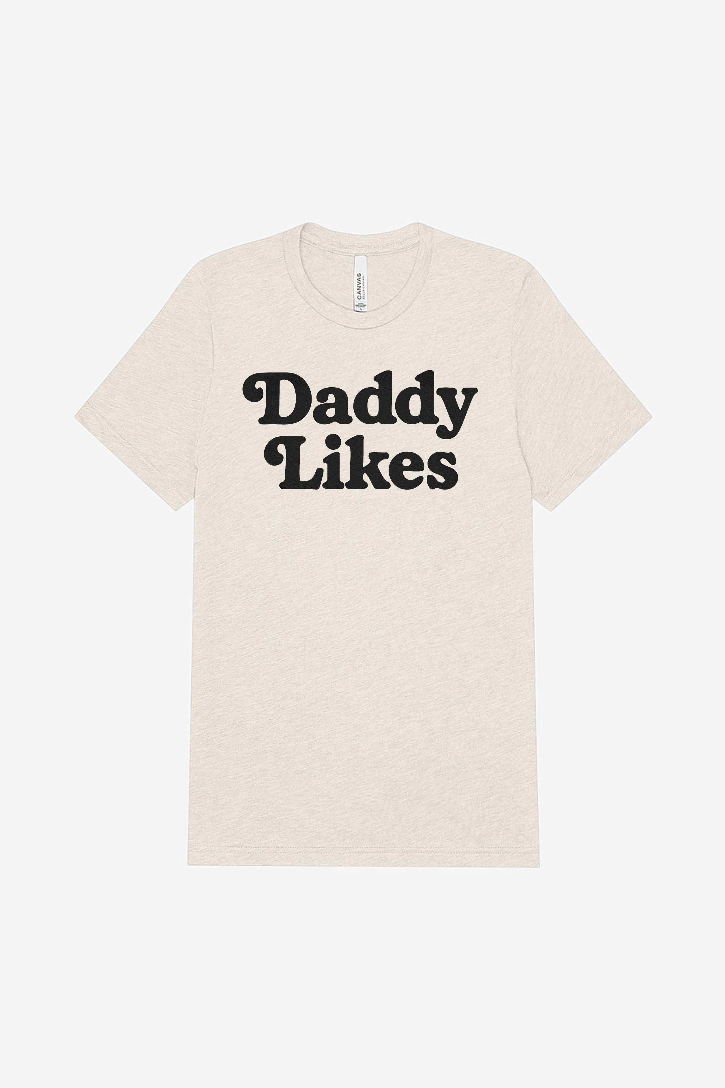 Unisex Tri-blend Tee - Daddy Likes