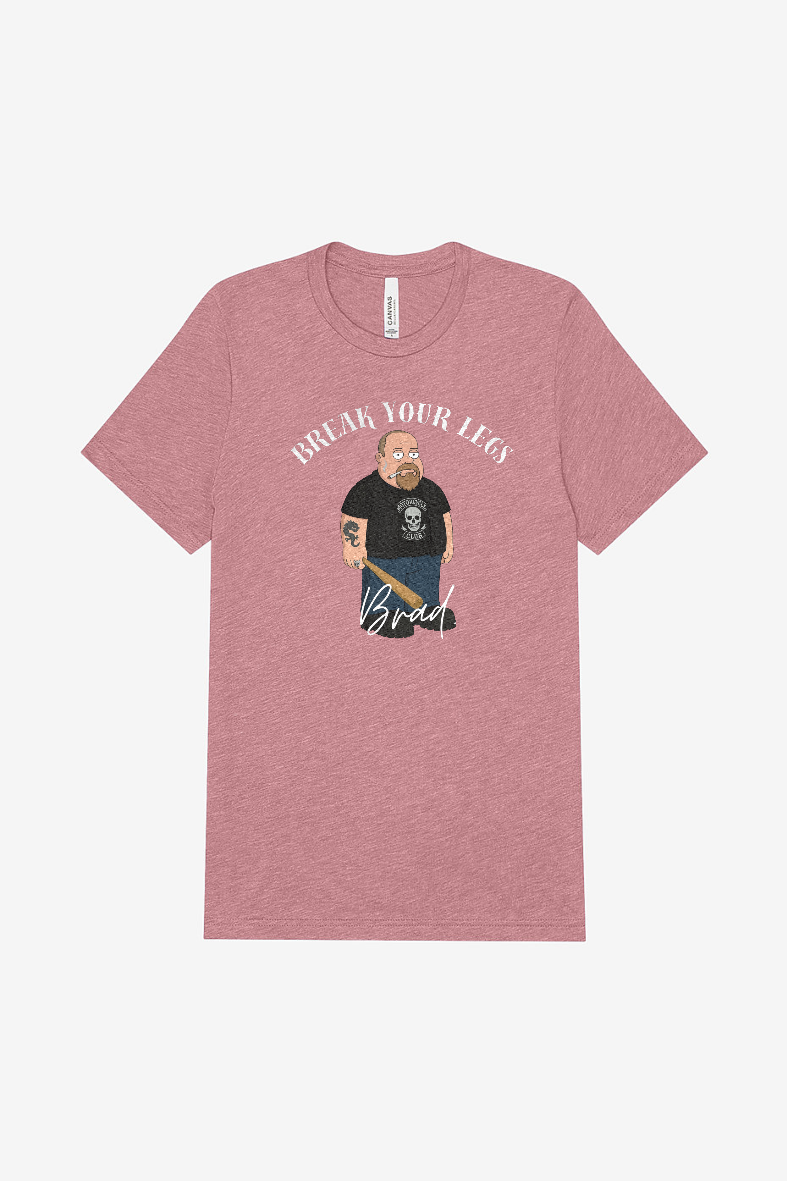 Unisex Tri-blend Tee - Break Your Legs Brad