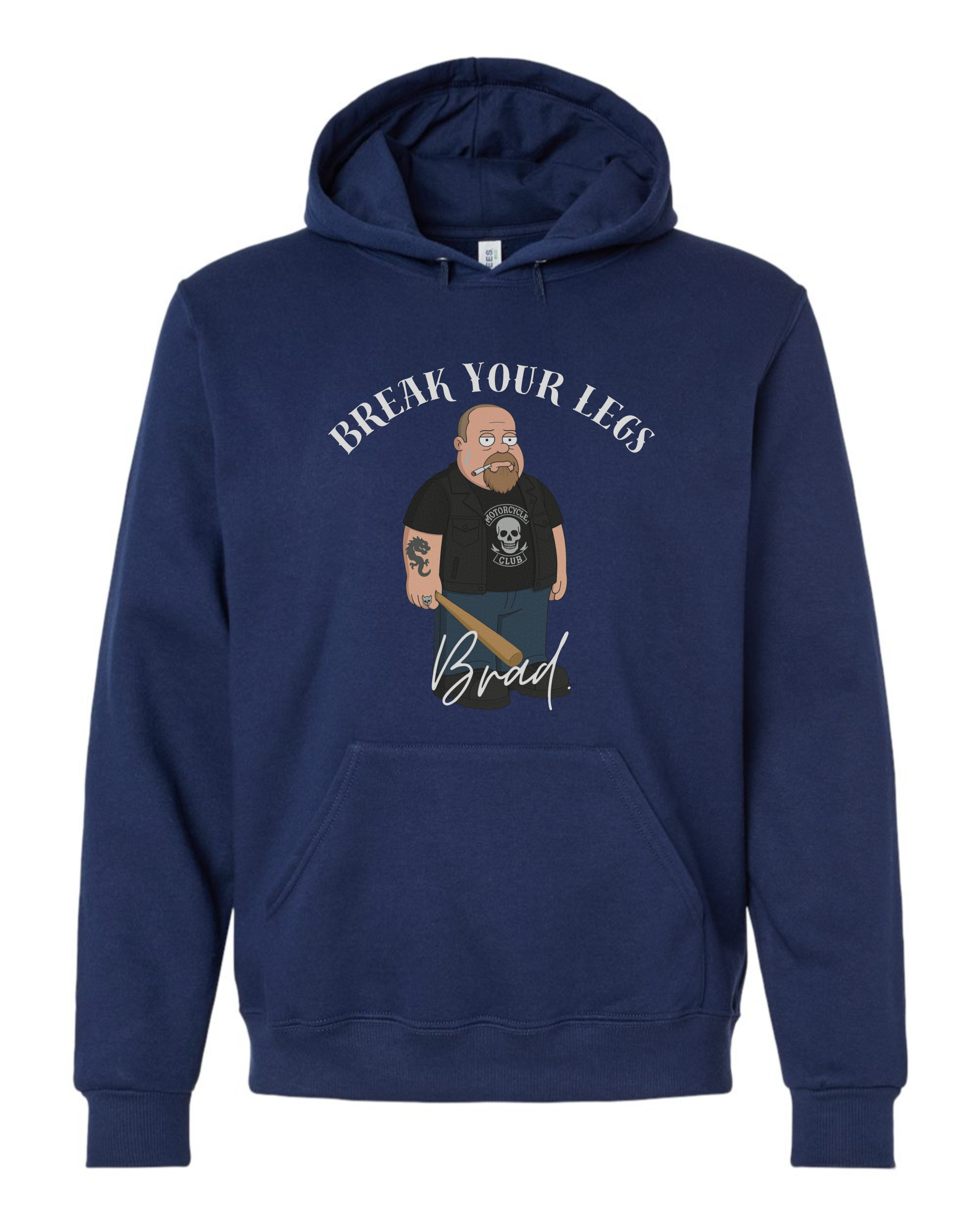 Classic Unisex Hoodie - Break Your Legs Brad