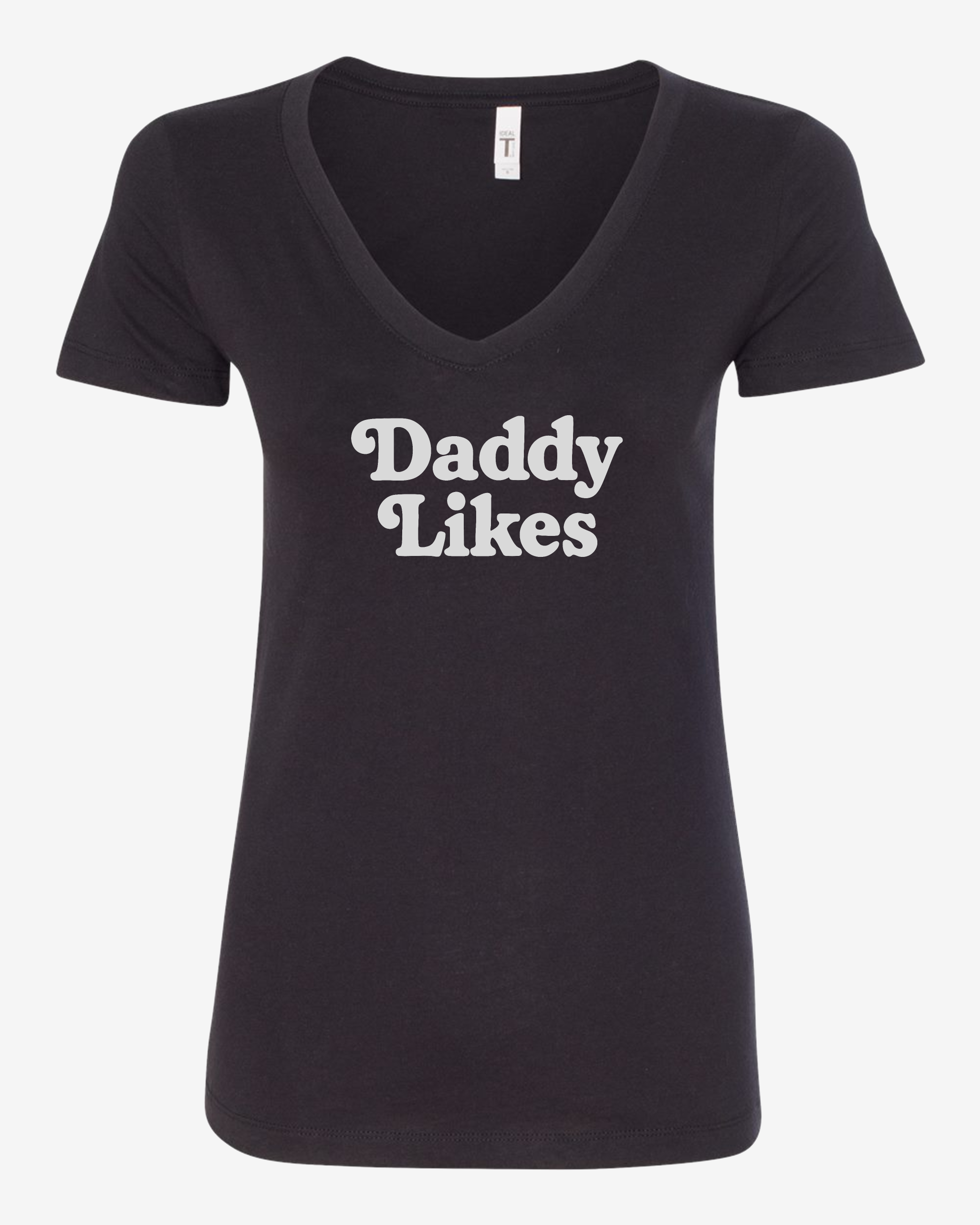 Women’s V-Neck Tee - Daddy Likes