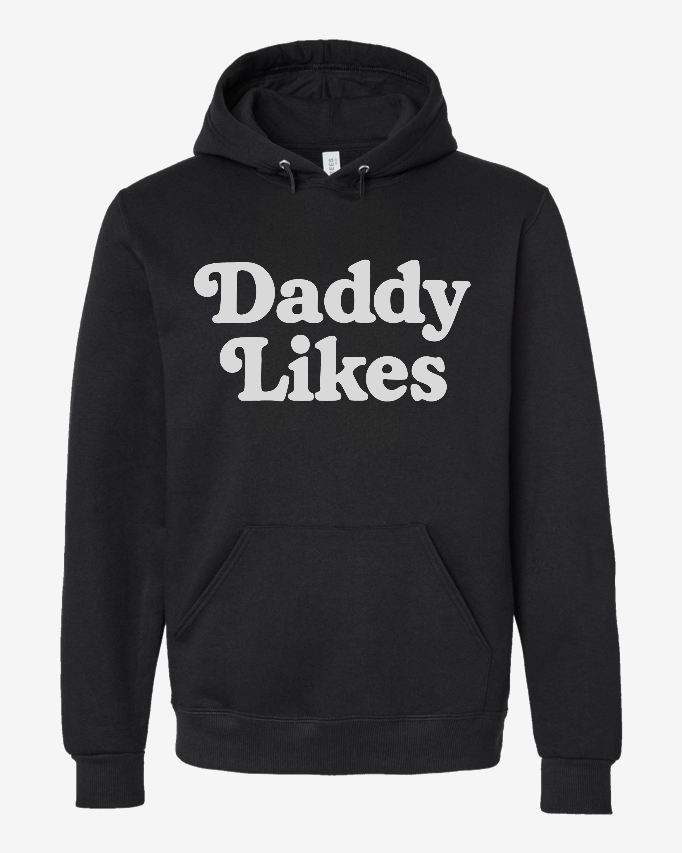 Premium Blend Unisex Hoodie - Daddy Likes